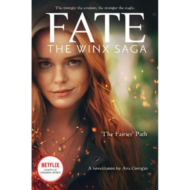 The Fairie's Path (Fate: The Winx Saga Tie-in Novel)