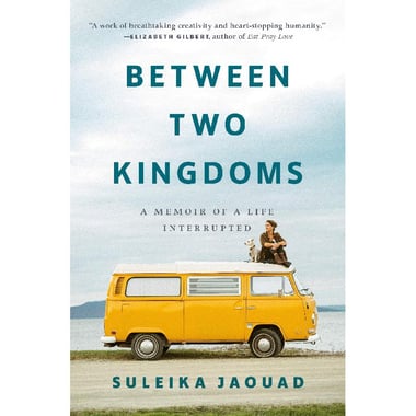 Between Two Kingdoms - A Memoir of a Life Interrupted