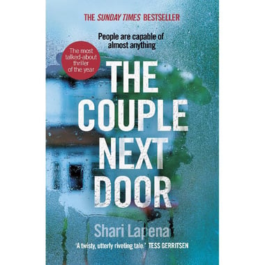 The Couple Next Door - People are Capable of Almost Anything