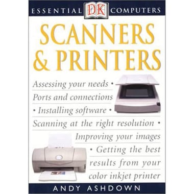 Scanners & Printers (DK Essential Computers)