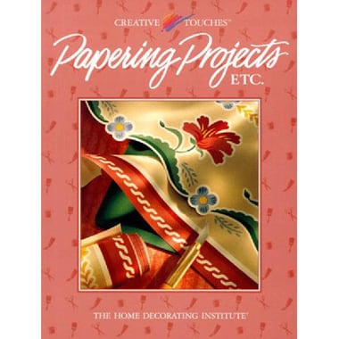 Creative Touches: Papering Projects