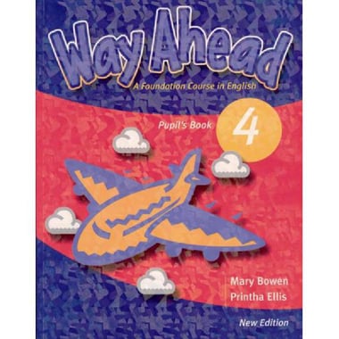 Way Ahead 4: Pupil's Book - Revised ELT Children's Courses