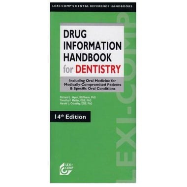 Drug Information Handbook for Dentistry, 14th Edition