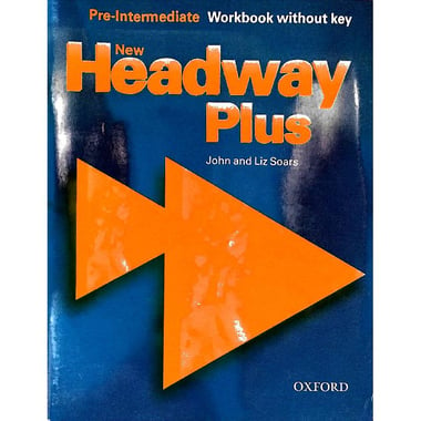 New Headway Plus: Pre-Intermediate Workbook - Without key