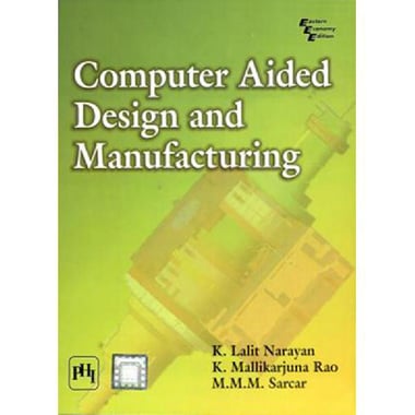 Computer Aided Design & Manufacturing