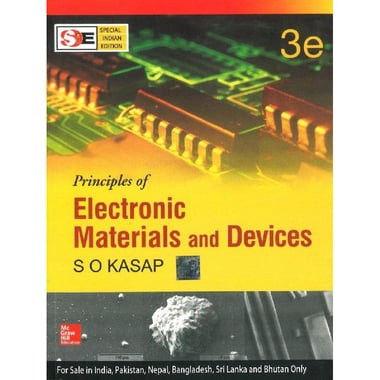 Principles of Electronic Materials and Devices، 3rd Edition