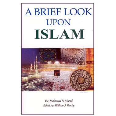 A Brief Look Upon Islam