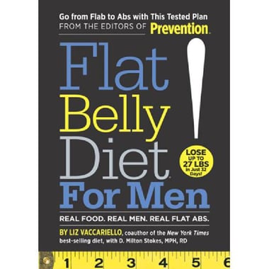 Flat Belly Diet! for Men - Real Food, Real Men, Real Flat Abs