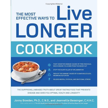 The Most Effective Ways to Live Longer Cookbook