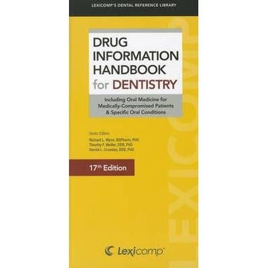 Lexicomp's Dental Reference Library: Drug Information Handbook for Dentistry, 17th Edition