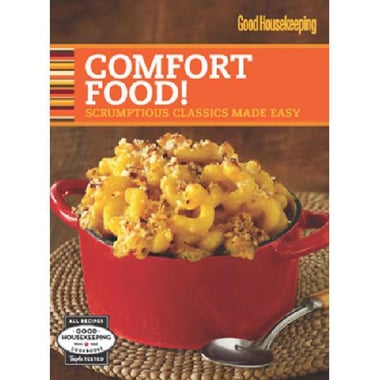 Comfort Food! - Scrumptious Classics Made Easy