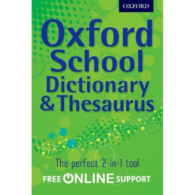 Oxford School، Dictionary & Thesaurus