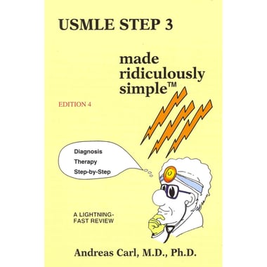 USMLE Step 3 Made Ridiculously Simple, 4th Edition