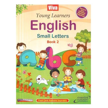 Viva Young Learners: English - Small Letters, Book 2