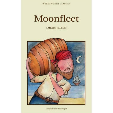 Moonfleet (Wordsworth Children's Classics)