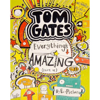 Everything's Amazing - Sort of (Tom Gates)