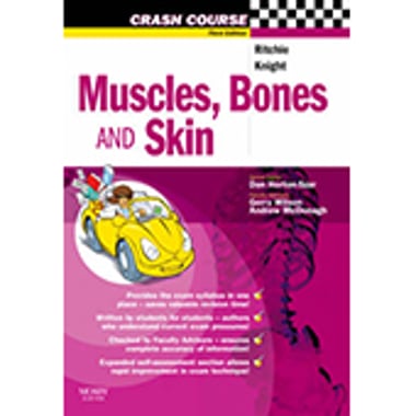 Crash Course: Muscles, Bones & Skin - 3rd Edition