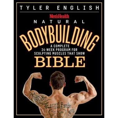 The Men's Health Bodybuilding Bible