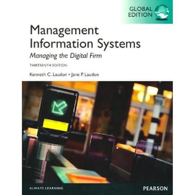 Management Information Systems, 13th Edition