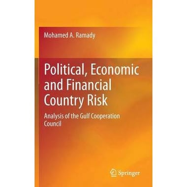 Political، Economic and Financial Country Risk - Analysis of The Gulf Cooperation Council