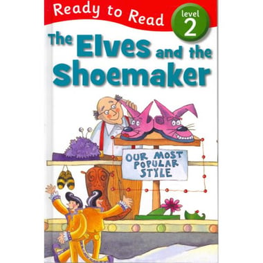 The Elves and The Shoemaker, Level 2 (Ready to Read)