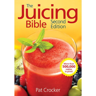 Juicing Bible, 2nd Edition