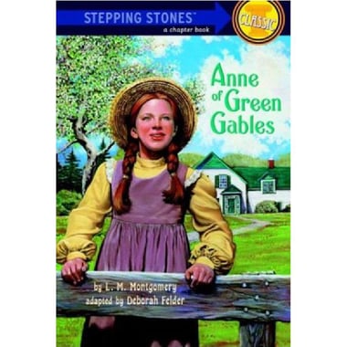 Anne of Green Gables (Stepping Stones Classic)