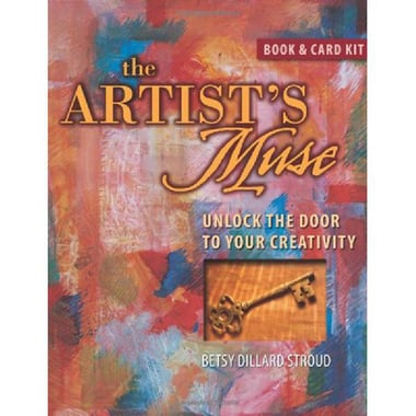 The Artist's Muse: Unlock the Door to Your Creativity
