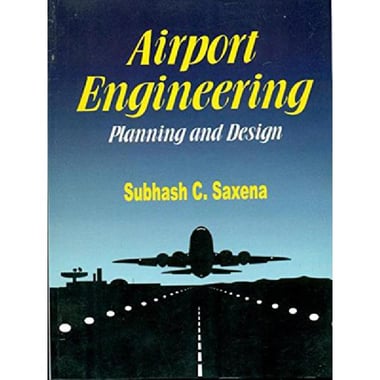 Airport Engineering: Planning and Design