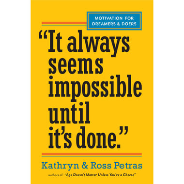 It Always Seems Impossible Until It's Done - Motivation for Dreamers & Doers