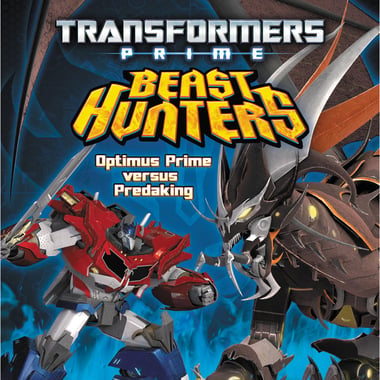 Transformers Prime: Beast Hunters - Optimus Prime Versus Predaking
