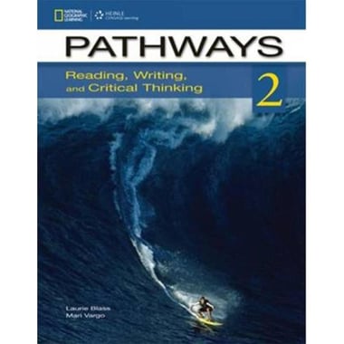 Pathways 2: Reading, Writing, and Critical Thinking: Student Book