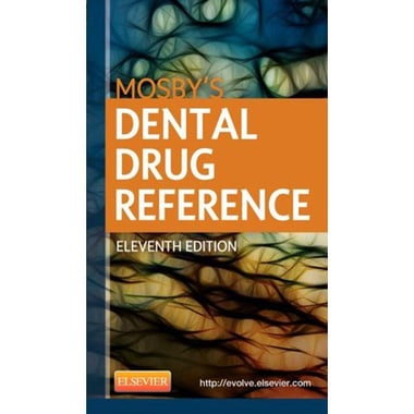 Mosby's Dental Drug Reference, 11th Edition