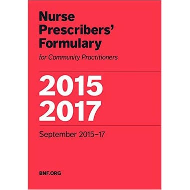 NPF for Community Practitioners 2015 - 2017 (Nurse Prescribers Formulary)