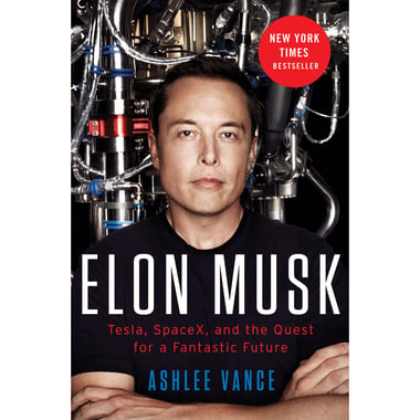 Elon Musk - Tesla, Spacex, and the Quest for a Fantastic Future