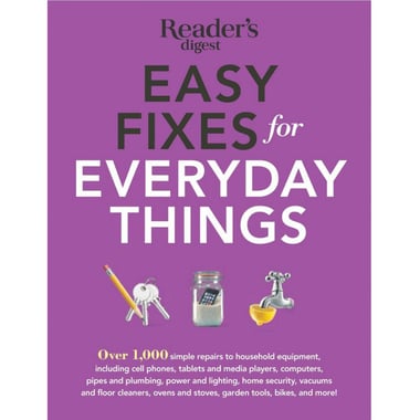 Easy Fixes for Everyday Things