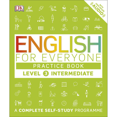 English for Everyone: Practise Book - Level 3 Intermediate