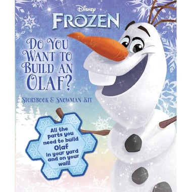 Disney Frozen: Do You Want to Build an Olaf - Storybook & Snowman Kit