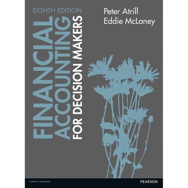 Financial Accounting for Decision Makers with MyAccountingLab Access Card، 8th Edition
