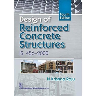 Design of Reinforced Concrete Structures (IS:456-2000), 4th Edition