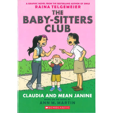 The Baby-Sitters Club: Claudia and Mean Janine, Book 4