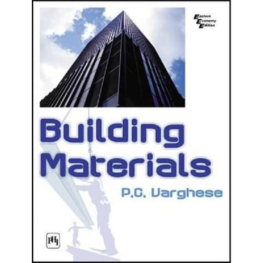 Building Materials, 2nd Edition - Eastern Economy Edition