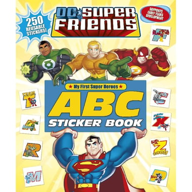 DC Super Friends: My First Super Heroes - ABC Sticker Book