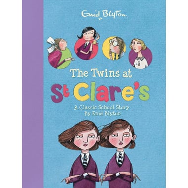 The Twins at St. Clare's - A Classic School Story