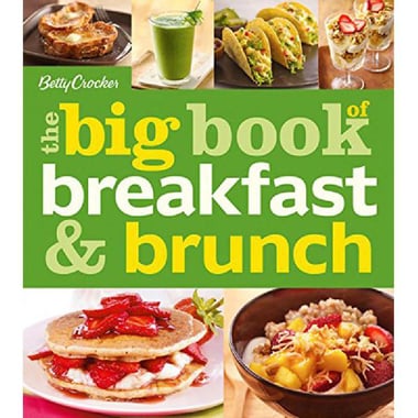 The Big Book of Breakfast & Brunch (Betty Crocker Big Book)