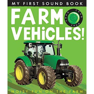 Farm Vehicles (My First Sound Book)