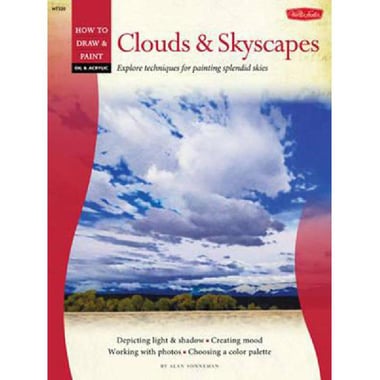 Clouds & Skyscapes (How to Draw & Paint - Oil & Acrylic) - Explore Techniques for Painting Splendid Skies