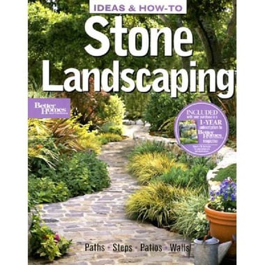 Stone Landscaping (Better Homes & Garden - Ideas & How-To)