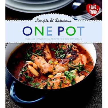Simple & Delicious, One Pot