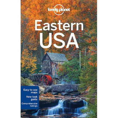 Lonely Planet: Eastern USA, 3rd Edition